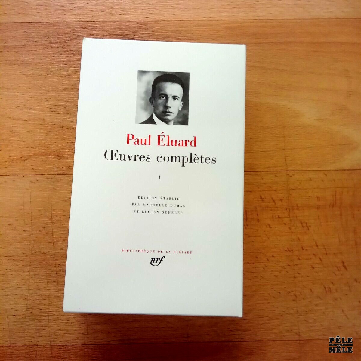 Uvres Compl Tes T Paul Eluard Biblioth Que De La Pl Iade