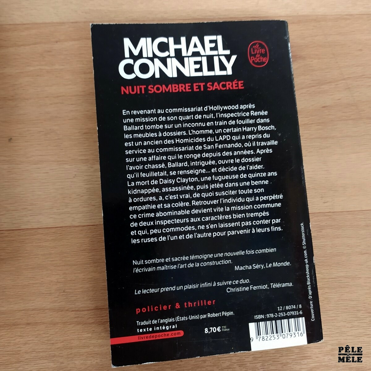 Michael Connelly Nuit Sombre et Sacrée LE LIVRE DE POCHE Pêle