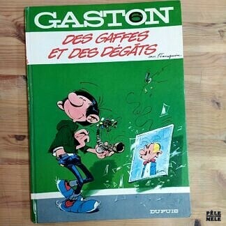Franquin "Gaston Lagaffe 6 : Des gaffes et des dégâts" (DUPUIS)