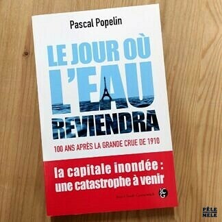 Pascal Popelin "Le Jour où l'Eau Reviendra" (JCG, 2009)
