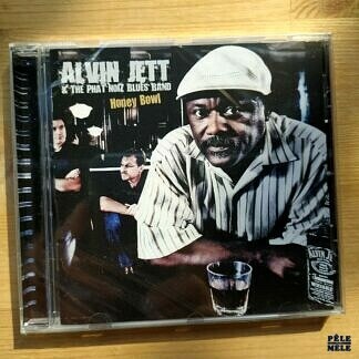 Alvin Jett & The Phat Noiz Blues Band "Honey Bowl" (MUSIC AVENUE, 2009)