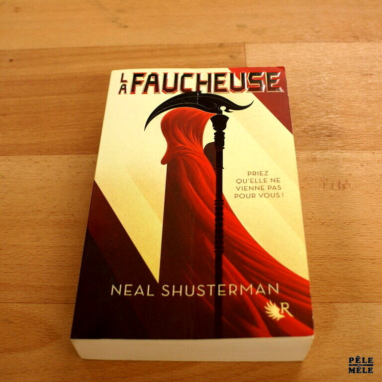 La Faucheuse" Neil Shusterman (Tome 1&2) PêleMêle Online