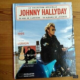 Johnny Hallyday la Collection Officielle : 50 ans de carrière - 50 albums de légende n°7 "Lorada" (1995)