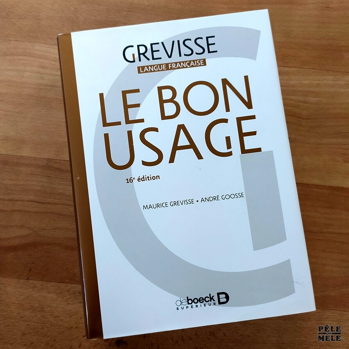 Goosse / Grevisse Langue Française 