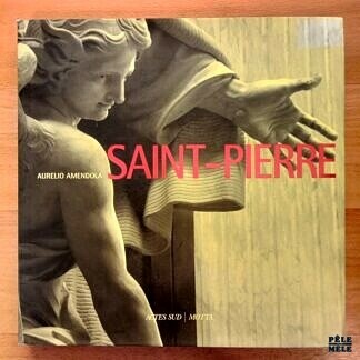 "Saint-Pierre" - Aurelio Amendola (Actes Sud / Motta)