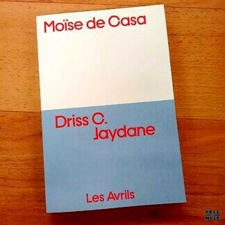 "Moïse de Casa" - Driss. C. Jaydane