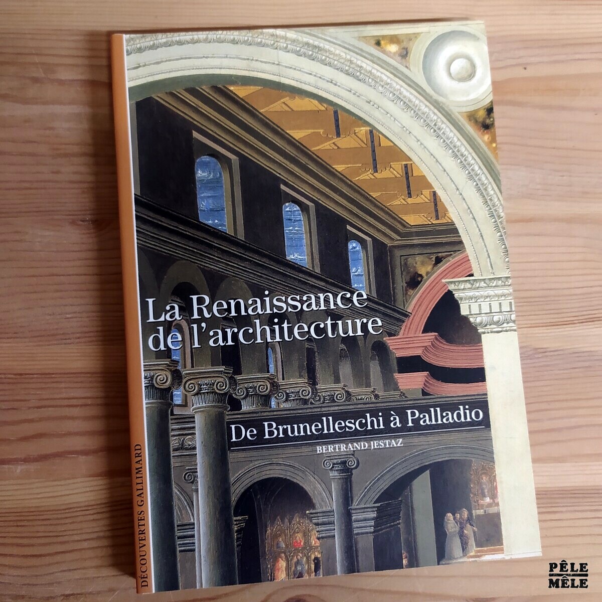 Découvertes Gallimard n°242 Bertrand Jestaz 
