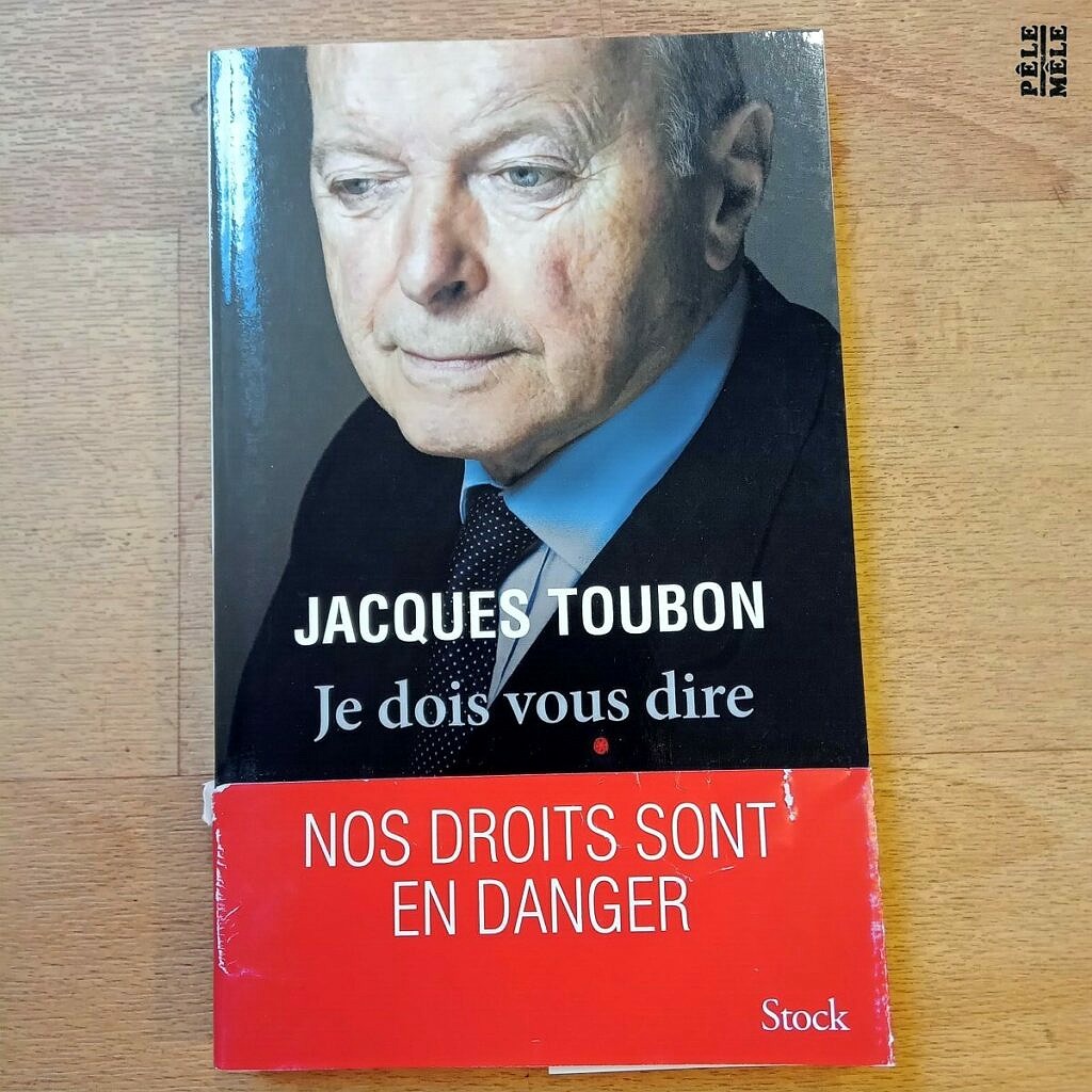 Je Dois Vous Dire Jacques Toubon P le M le Online je-dois-vous-dire-jacques-toubon-p-le-m-le-online