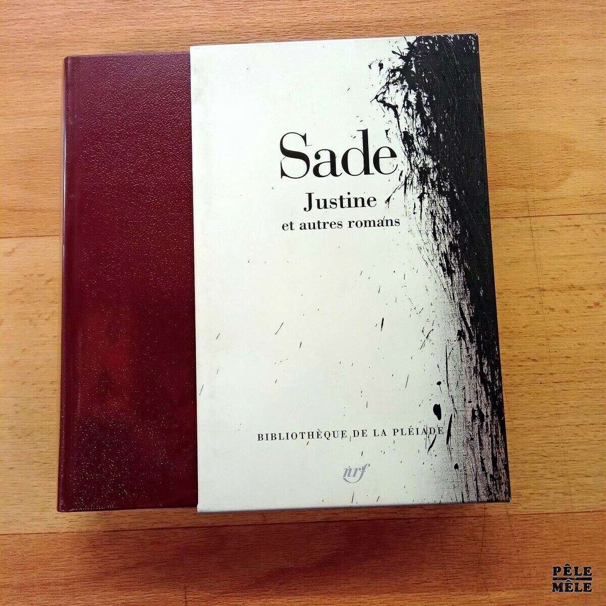 Sade Œuvres II pléiade Sade Œuvres II pléiade Oeuvres Completes: 3 Bibliotheque de