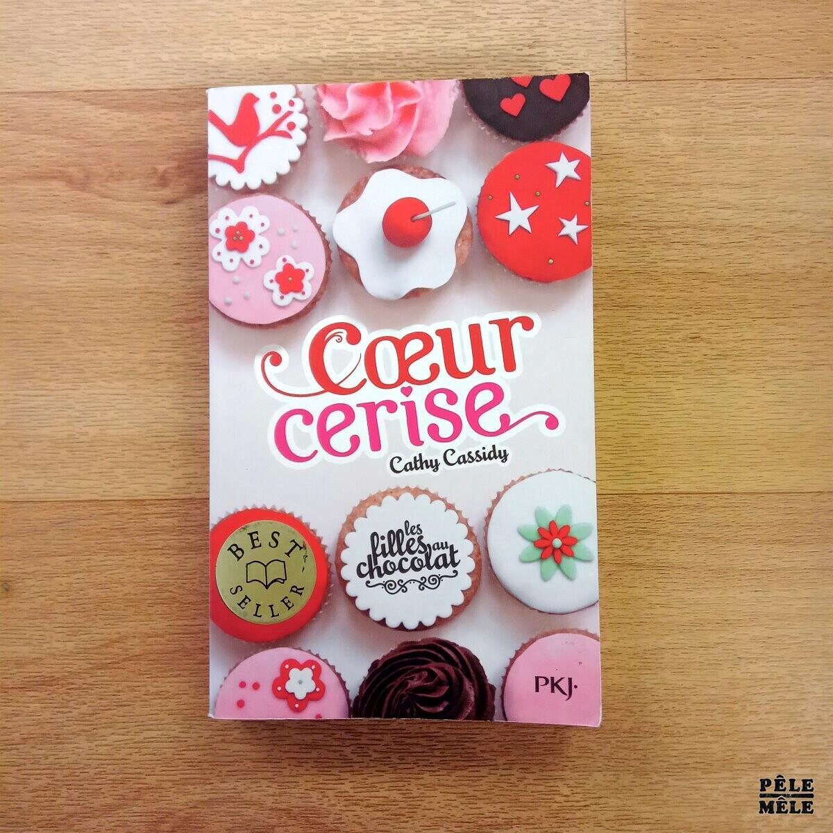 Les filles au chocolat tome 1 : Cœur Cerise - Cathy Cassidy (PKJ