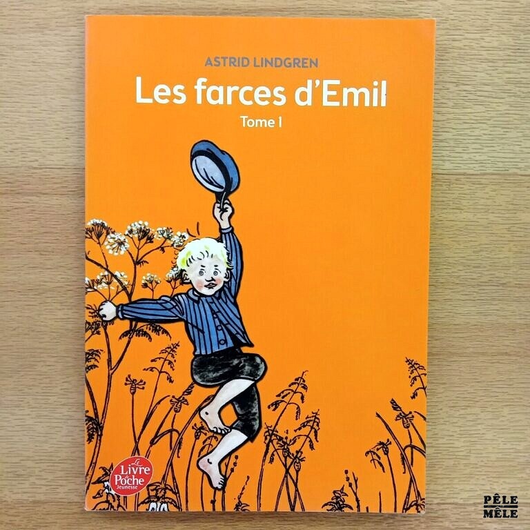 Le Livre Des Martyrs - Tome 9 "Les farces d'Emil, tome 1" - Astrid Lindgren (Le Livre de Poche
