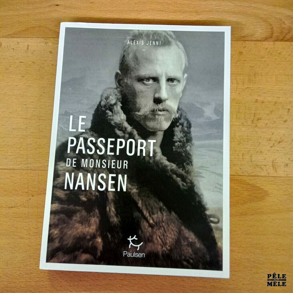 le-passeport-de-monsieur-nansen-alexis-jenni-p-le-m-le-online