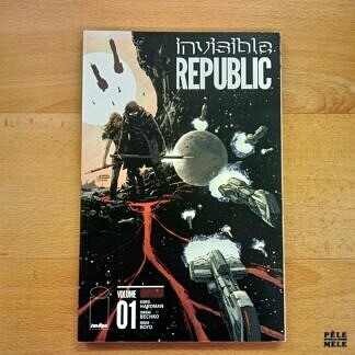 "Invisible Republic, vol. 1" - Hardman, Bechko & Boyd (Image)