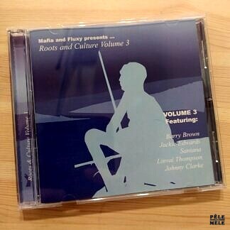 Compilation "Mafia & Fluxy presents ... Roots and Culture Volume 3" (COUSIN RECORDS, 2001)