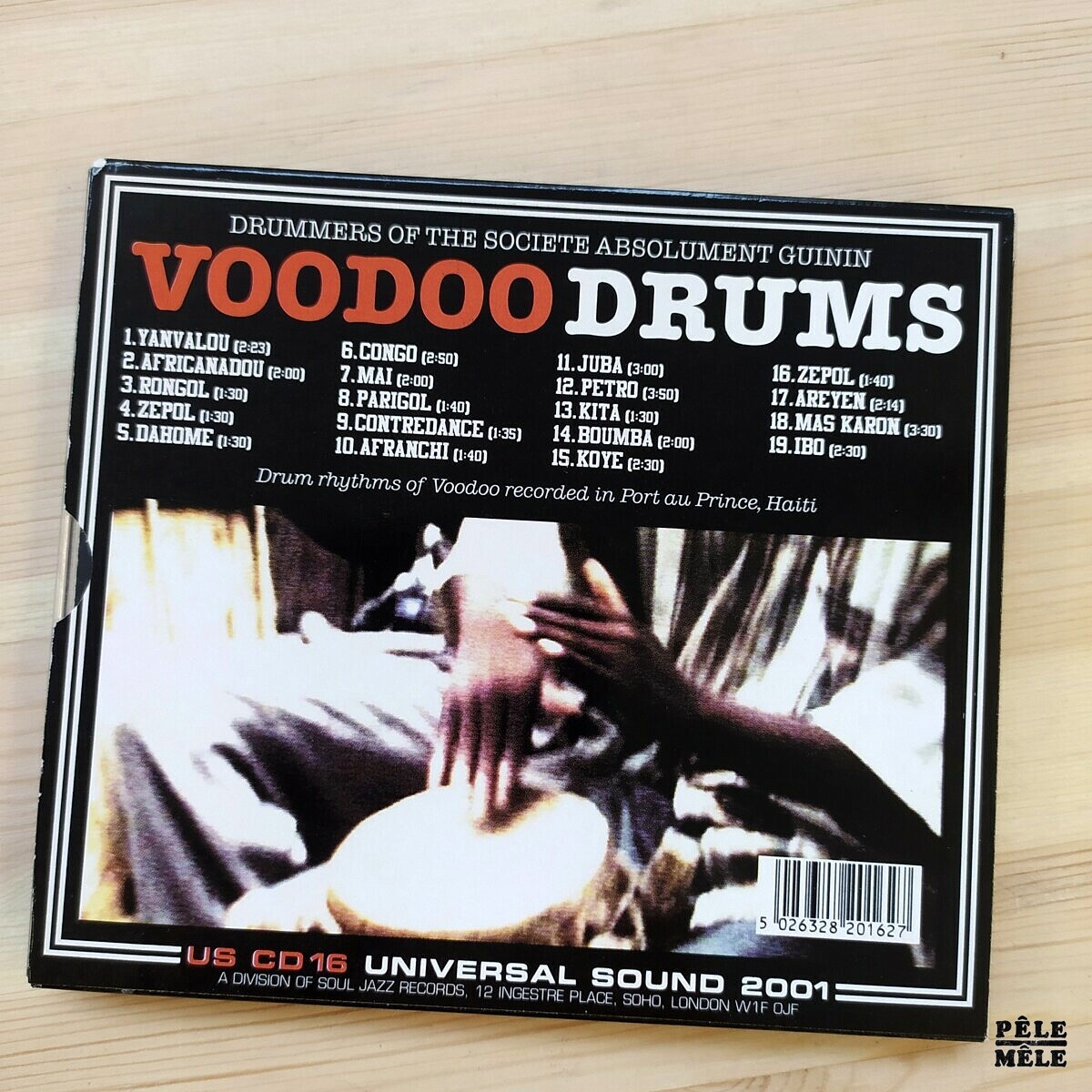 Drummers of the Société Absolument Guinin "Voodoo Drums" (SOUL JAZZ