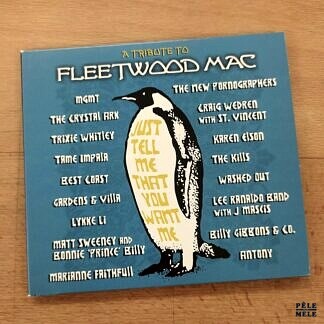 Compilation "Just Tell Me that You Want Me : A Tribute to Fleetwood Mac" (UNIVERSAL, 2012)