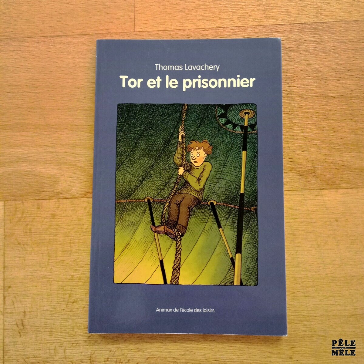 Tor et le prisonnier - Thomas Lavachery (L'école des loisirs) - Pêle-Mêle  Online