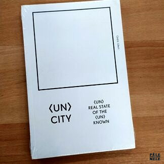 Cédric Libert "(Un)city (un)real state of the (un)known" (CELLULE ARCHI, 2014)