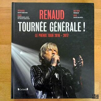"Renaud : tournée générale ! Le Phénix Tour 2016-2017" (Gründ)