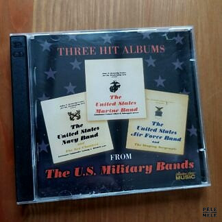 Compilation "Three Hit Albums From The U.S. Military Bands" (BMG, 2004) / 2 cds