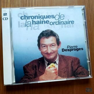 Pierre Desproges "Chroniques de la Haine Ordinaire" (EPIC, 1994) / 2 cds