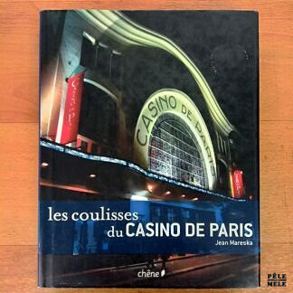 "Les coulisses du Casino de Paris" - Jean Mareska (Chêne)