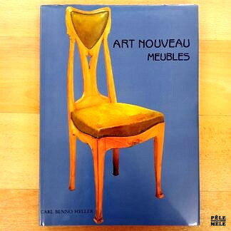 "Art Nouveau Meubles" - Carl Benno Heller (Imprimerie des Arts et Manufactures)