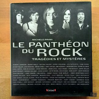 "Le Panthéon du rock : tragédies et mystères" - Michele Primi (Gründ)