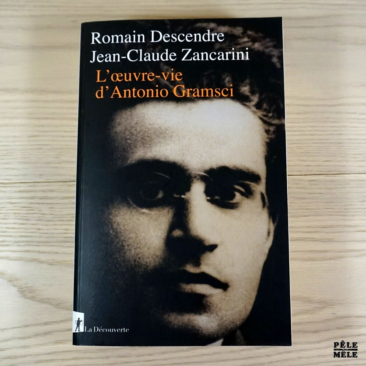 l-oeuvre-vie-d-antonio-gramsci-romain-descendre-jean-claude