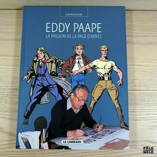 Eddy Paape - La passion de la page d'après - Alain De Kuyssche