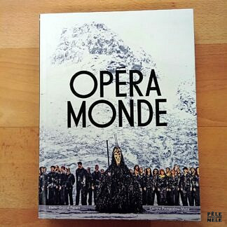 "Opéra Monde" - Sous la direction de Stéphane Ghislain Roussel (Centre Pompidou-Metz / RMN - Grand Palais)