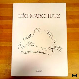 "Léo Marchutz - Peintre et lithographe 1903-1976" (Éditions Imbernon)
