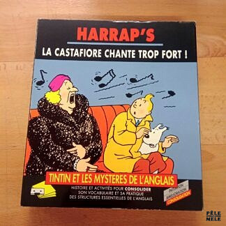 La Castafiore chante trop fort! Tintin et les mystères de l'anglais - Harrap's
