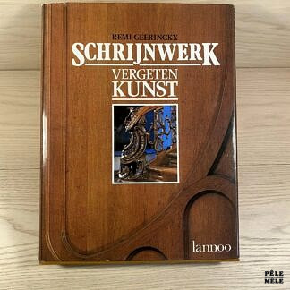 Schrijnwerk, vergeten kunst (Dutch Edition) - Geerinckx, Remi
